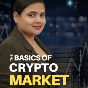 The basics of crypto market