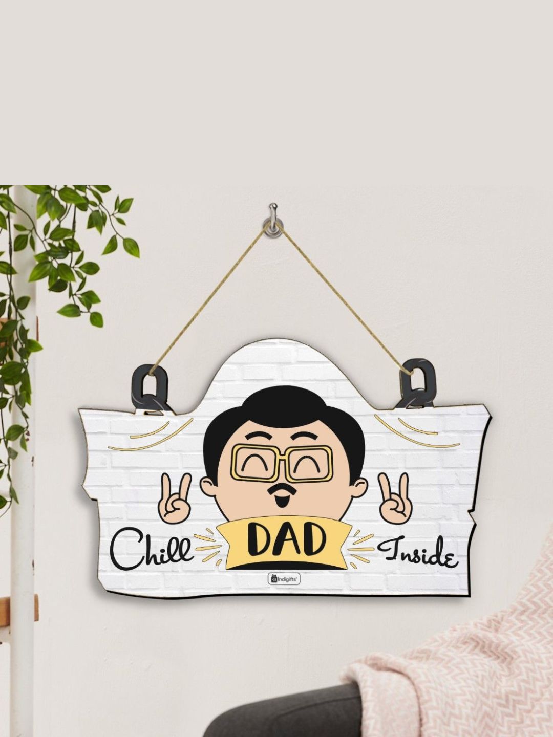 Indigifts Chill Dad Inside Wall Hanging 11.05×7 Inch- Wall Hanging D?cor, Wall Hanging for Home Decoration, Birthday Gift for Cool Dad