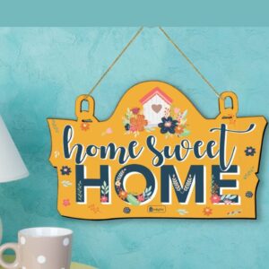 Indigifts Home Sweet Home Printed Wooden Home Entrance Decor 11.05×7 Inches – Home Decoration| Home Decor for Wall | Material: 4mm Medium Density Fiber made out of wooden residual glued under heat